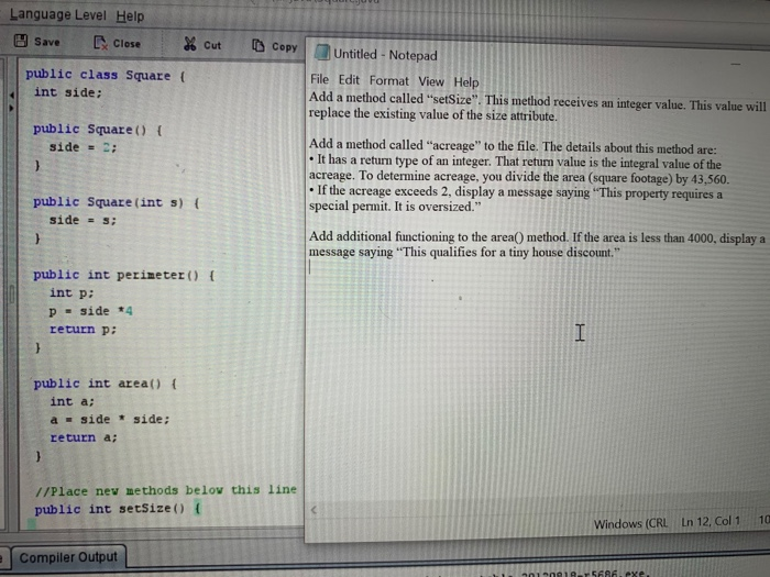 How do I do this? Language Level Help Save Close Cut Copy