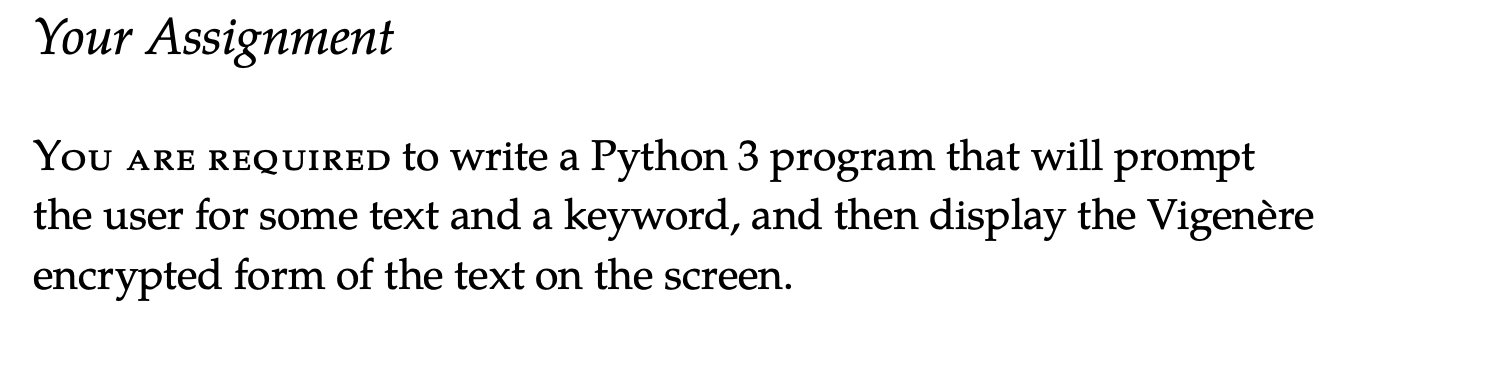 Your Assignment YOU ARE REQUIRED to write a Python 3 program