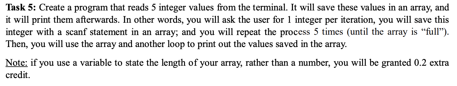 Programing C Task 5: Create a program that reads 5 integer values