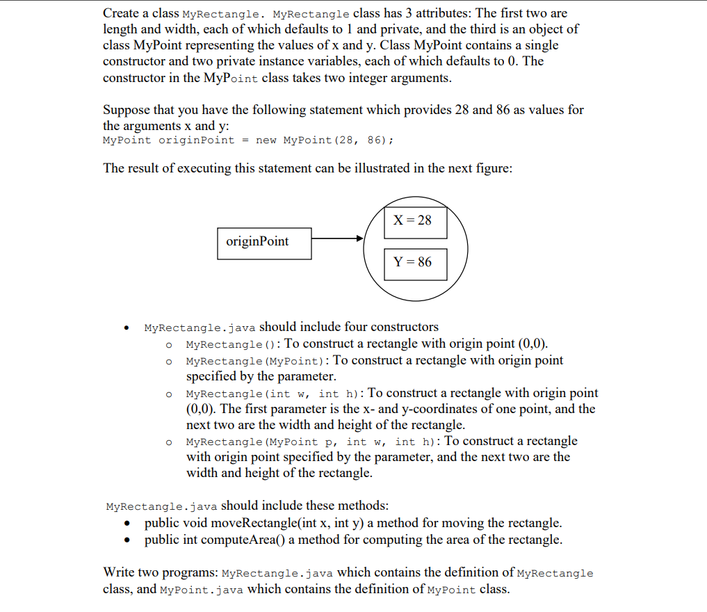  Create a class MyRectangle. MyRectangle class has 3 attributes: The first