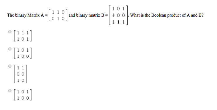 ???| 1 0 1 The hinary Matrix A-?.jand binary ma 0