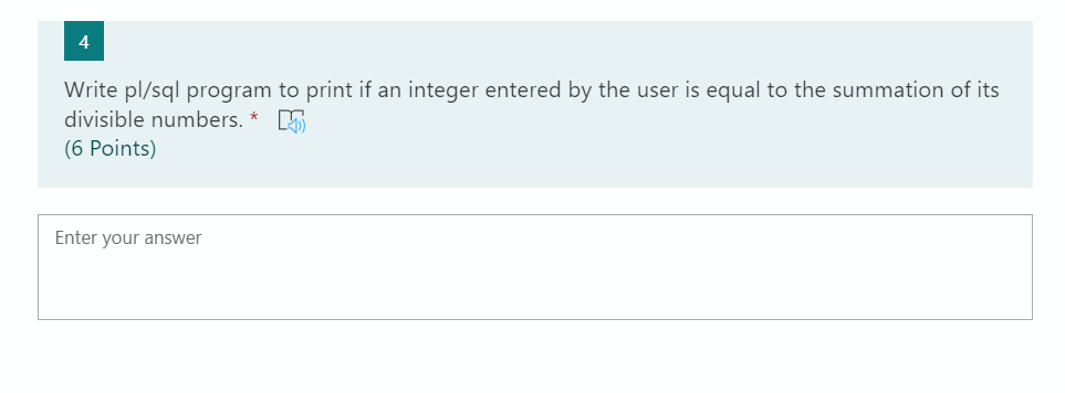  4 Write pl/sql program to print if an integer entered by