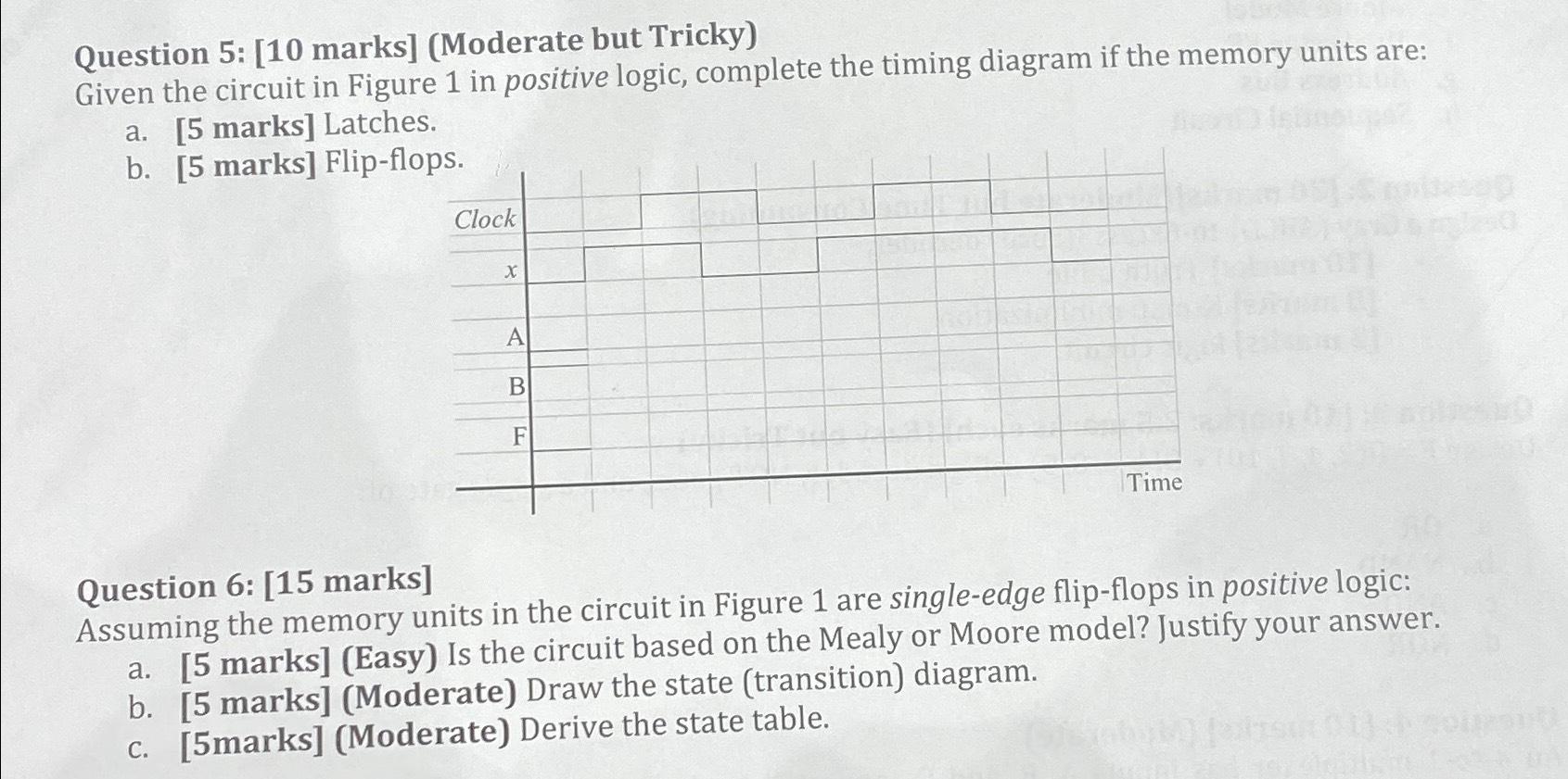  Please do question 5-6 urgent!!! Question 5: [10 marks](Moderate but Tricky)