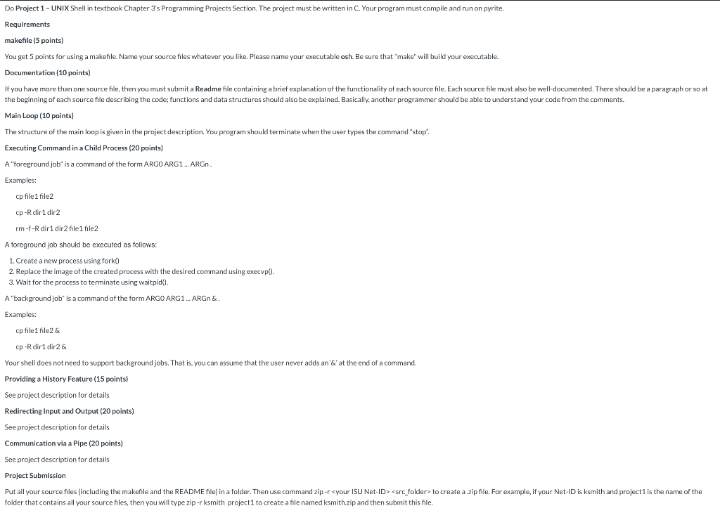  Do Project 1 - UNIX Shell in textbook Chapter 3's Programming