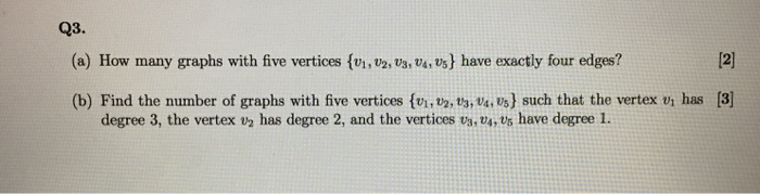 question on discrete maths for computer science-Fully explain your answers for all