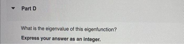 of the operator in the second column. x3+y3x3(3/x3)+y3(3/y3) What is the eigenvalue