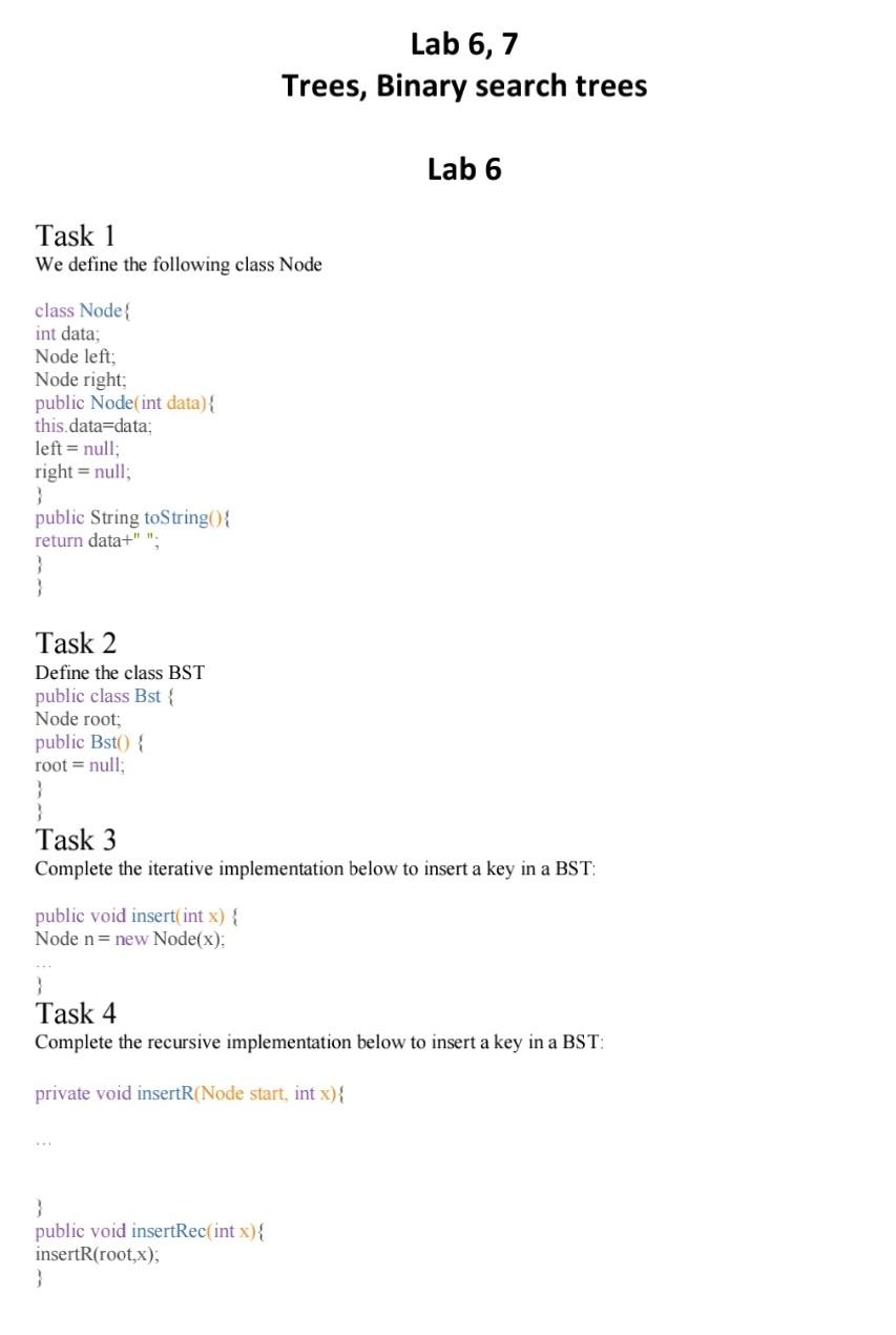 Answers must be in java language Lab 6, 7 Trees, Binary search