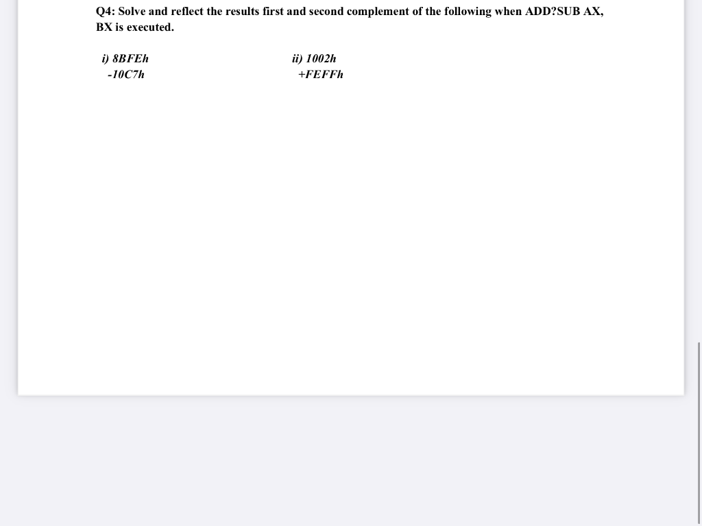 Q4: Solve and reflect the results first and second complement of