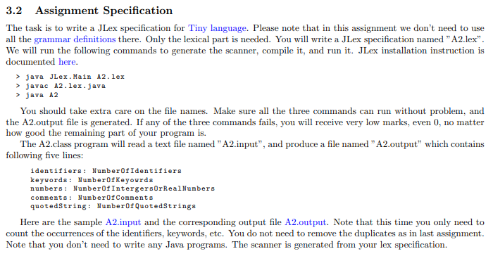  3.2 Assignment Specification The task is to write a JLex specification