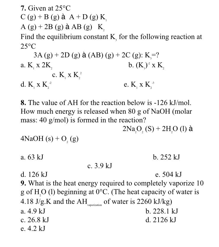  Given at 25C C(g)+B(g)A+D(g)K1 A(g)+2B(g)AB(g),K2 Find the equilibrium constant K3 for