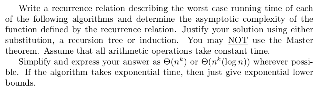  Write a recurrence relation describing the worst case running time of