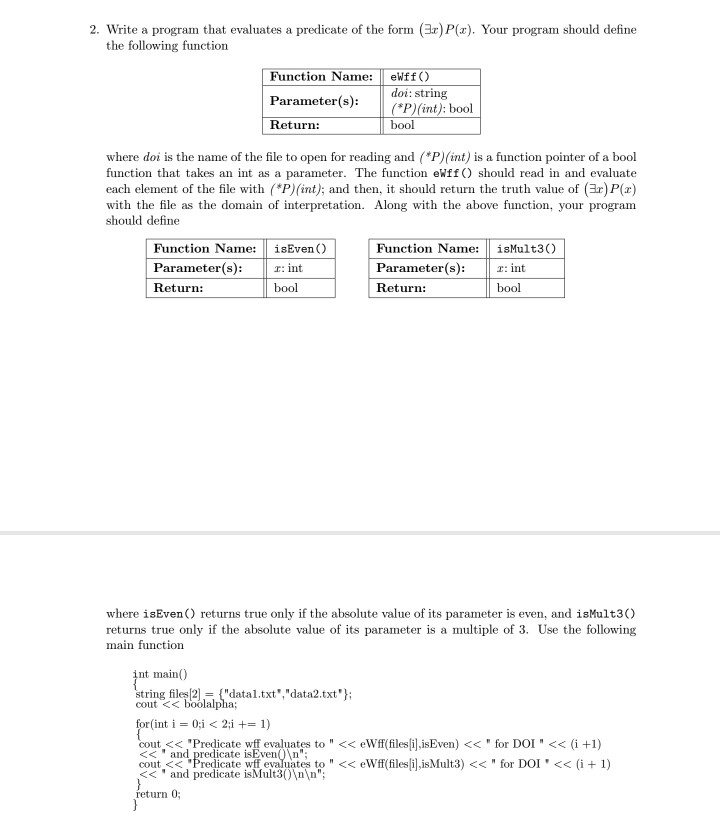  c++ please include comments 2. Write a program that evaluates a