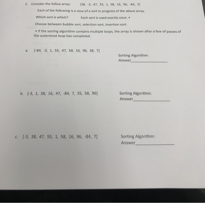  1. Consider the follow array: (38, -3, 47, 55, 1, 58,