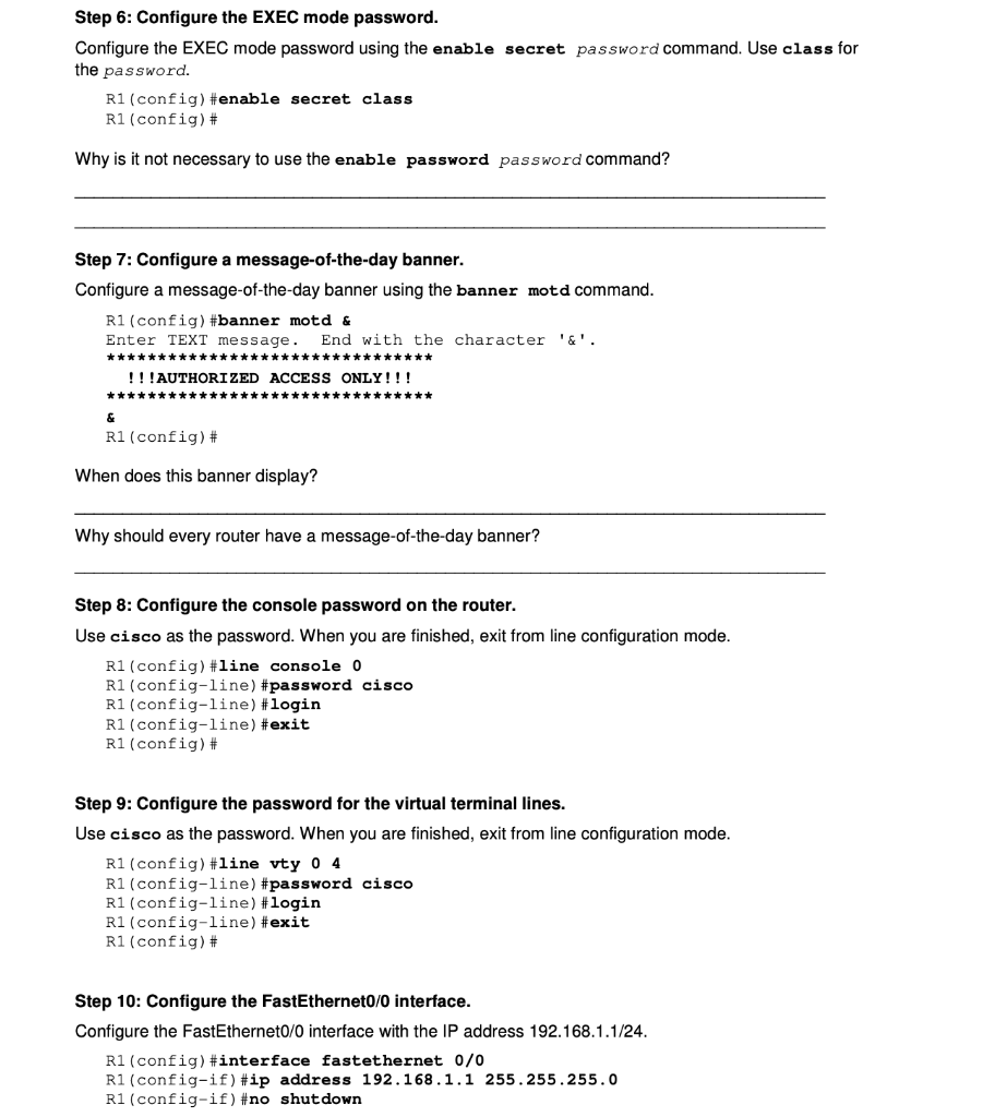 Gateway N/A Fa0/0 192.168.1.1 R1 255.255.255.0 255.255.255.0 S0/0/0 192.168.2.1 NA Fa0/0 192.168.3.1