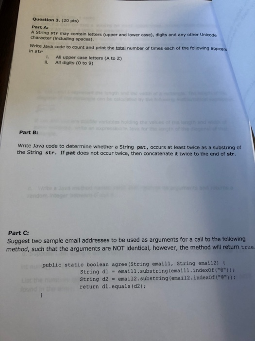 java thumbs up :) Question 3. (20 pts) Part A: A String