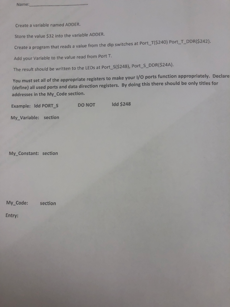  Name: Create a variable named ADDER Store the value $32 into