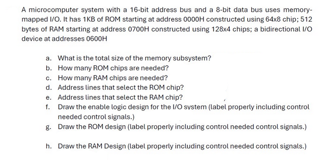  A microcomputer system with a 16-bit address bus and a 8-bit
