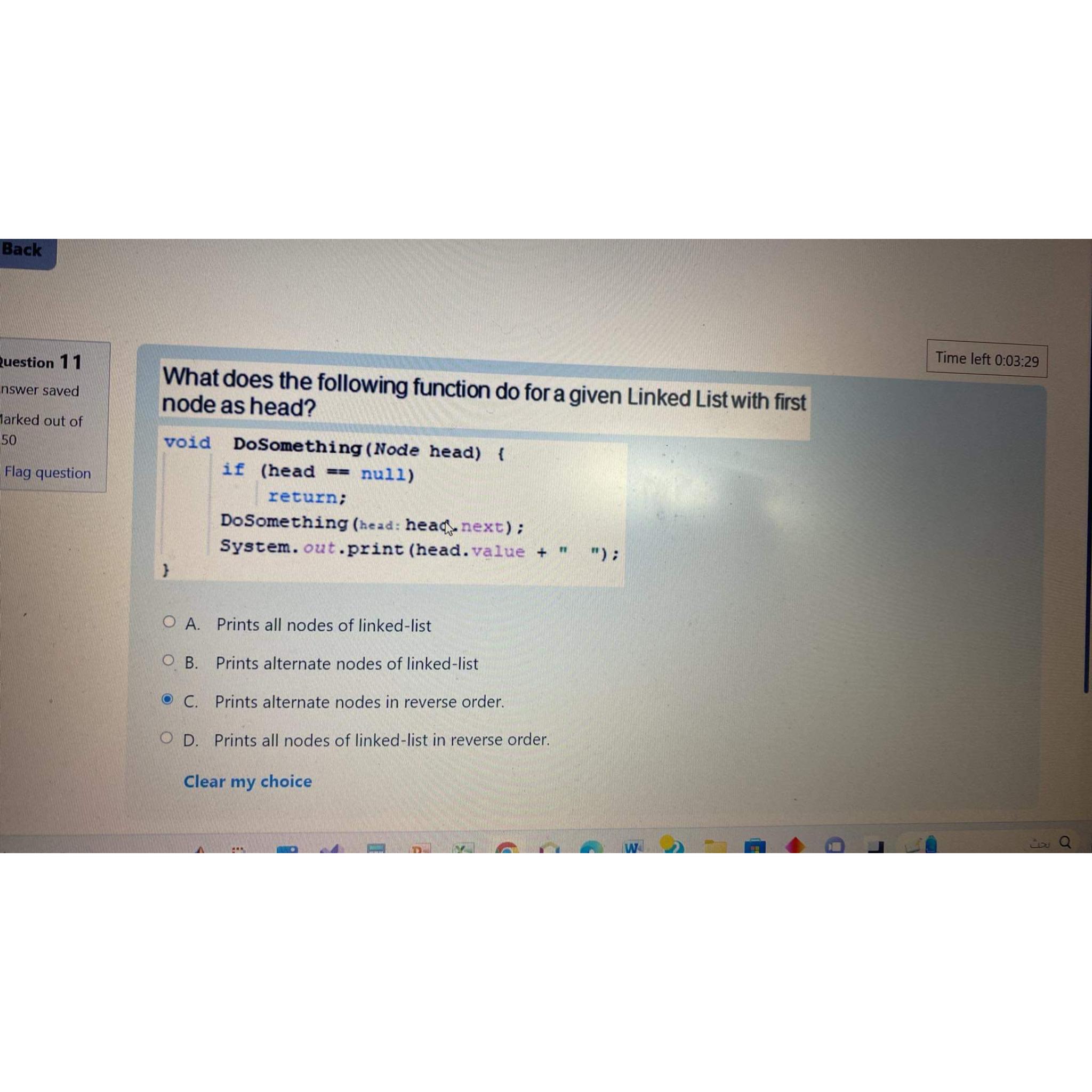  Time left 0:03:29 What does the following function do for a