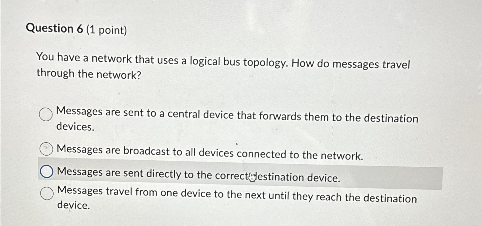  Question 6(1 point) You have a network that uses a logical