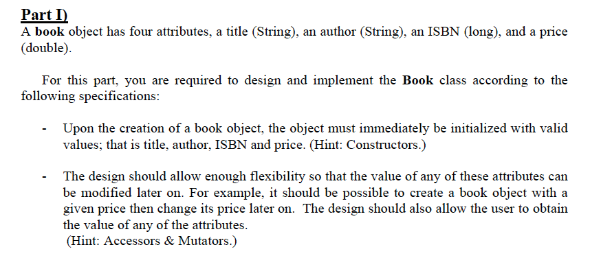 Java programming. In terms of libraires, please only use java.util.Scanner;. The design