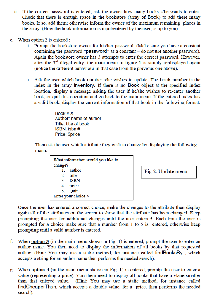 through the utilization of System.out.print() method. (Hint: toString() method) It is required