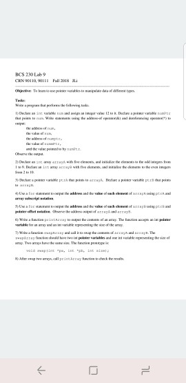 use C++ to write the following code. BCS 230 69