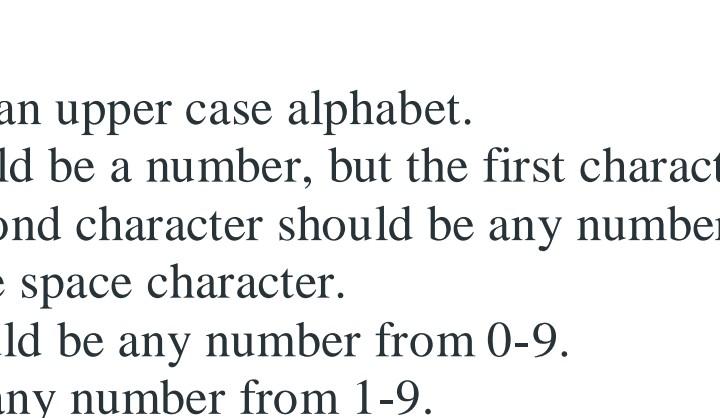 upper case alphabet. ld be a number, but the first charact a