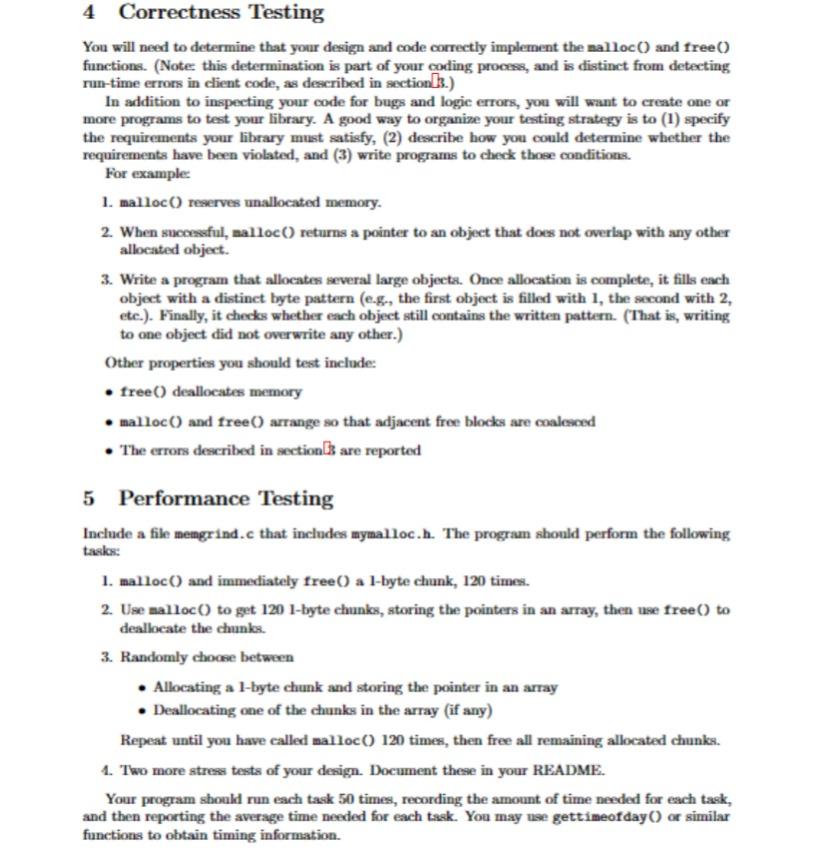 create 1. A library mymalloc.c with header mymalloc.h, containing the functions and