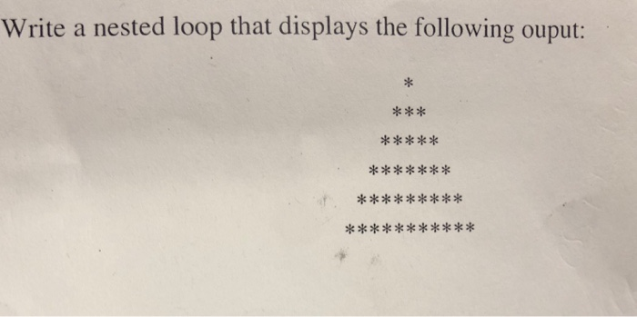  Write a nested loop that displays the following ouput: k* o*