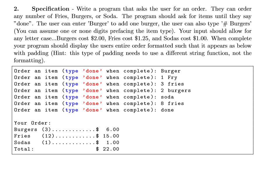 using for loops, while loops and string functions in python : 2.