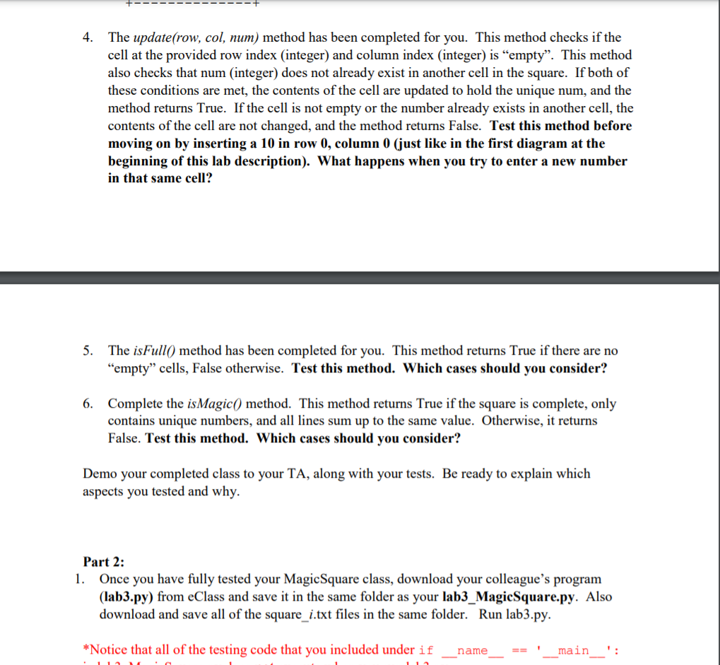 wrote it assuming that there was a MagicSquare class that has the