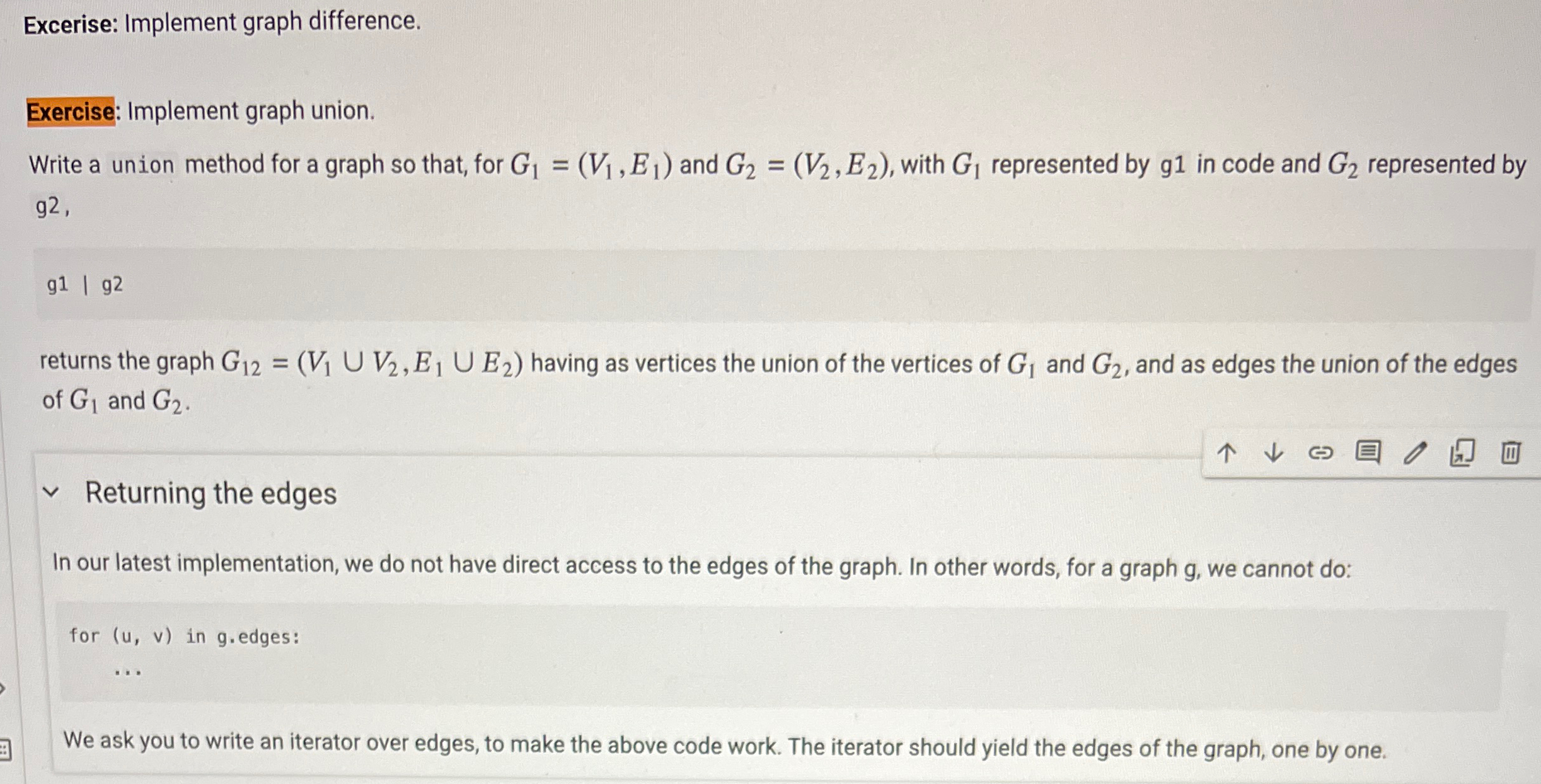  Excerise: Implement graph difference. Exercise: Implement graph union. Write a union