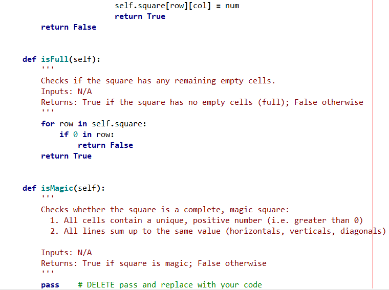 and save a copy of lab3_MagicSquare.py. This file contains the skeleton code
