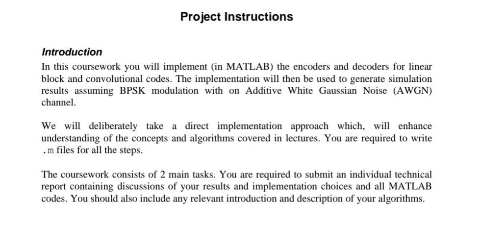  Project Instructions Introduction In this coursework you will implement (in MATLAB)