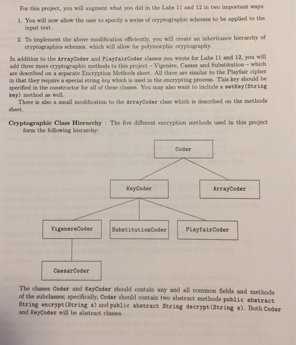 vary the key and you vary the type of encryption you get.