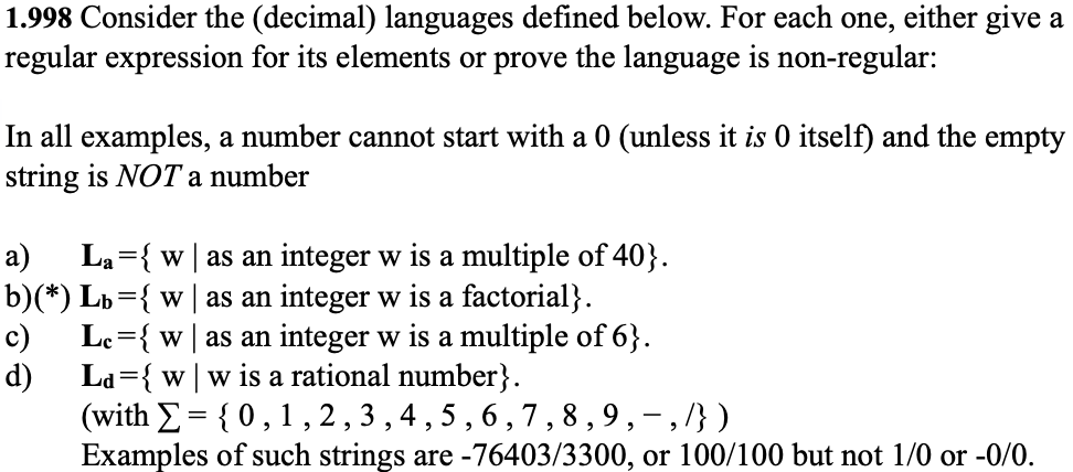  1.998 Consider the (decimal) languages defined below. For each one, either