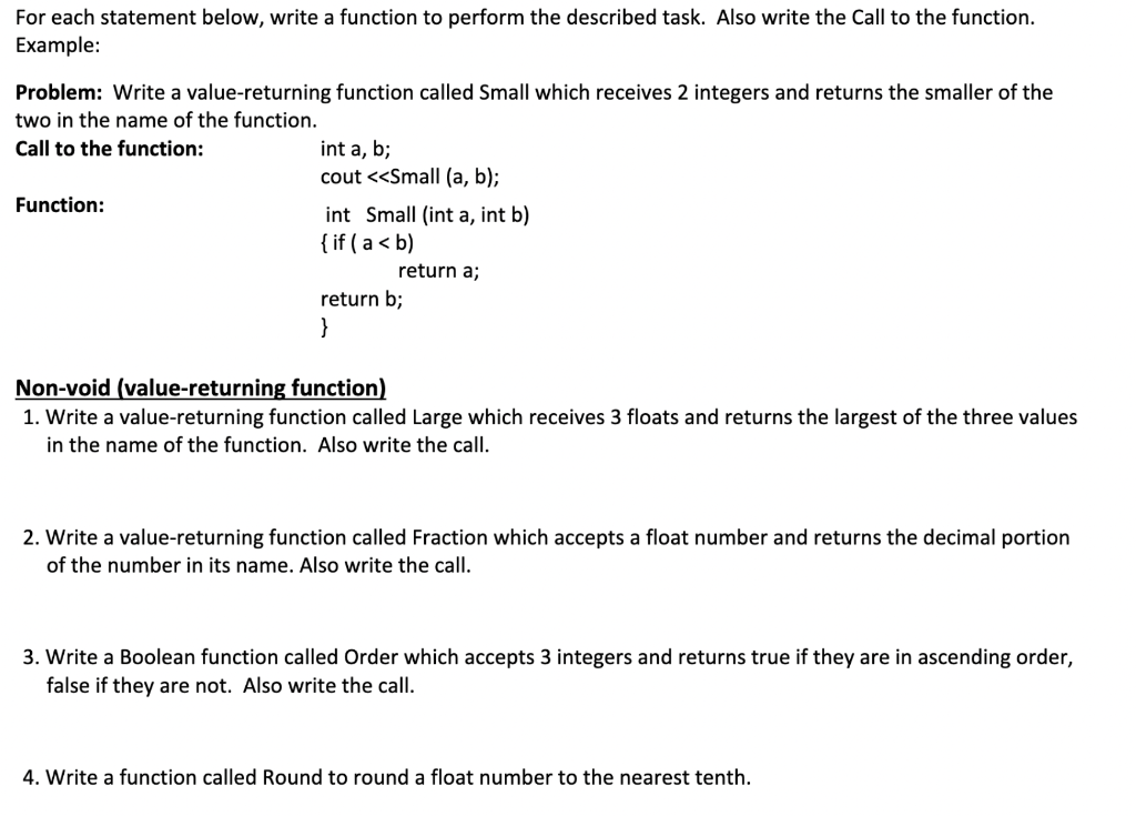 C++ Language and asap pls Example: Problem: Write a value-returning function called