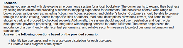  Scenario: Imagine you are tasked with developing an e-commerce system for