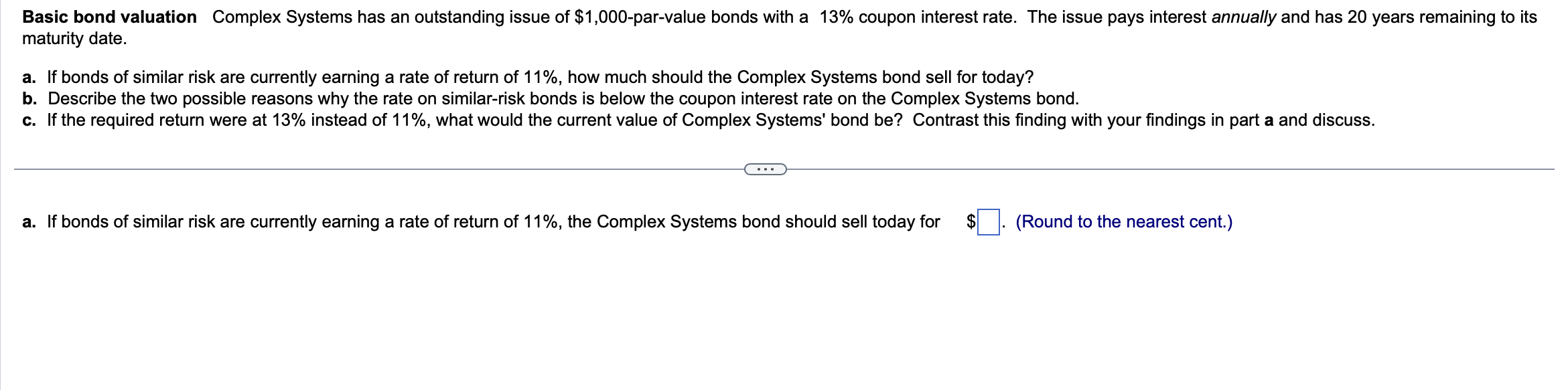 bonds with a 13% coupon interest rate. The issue pays interest annually