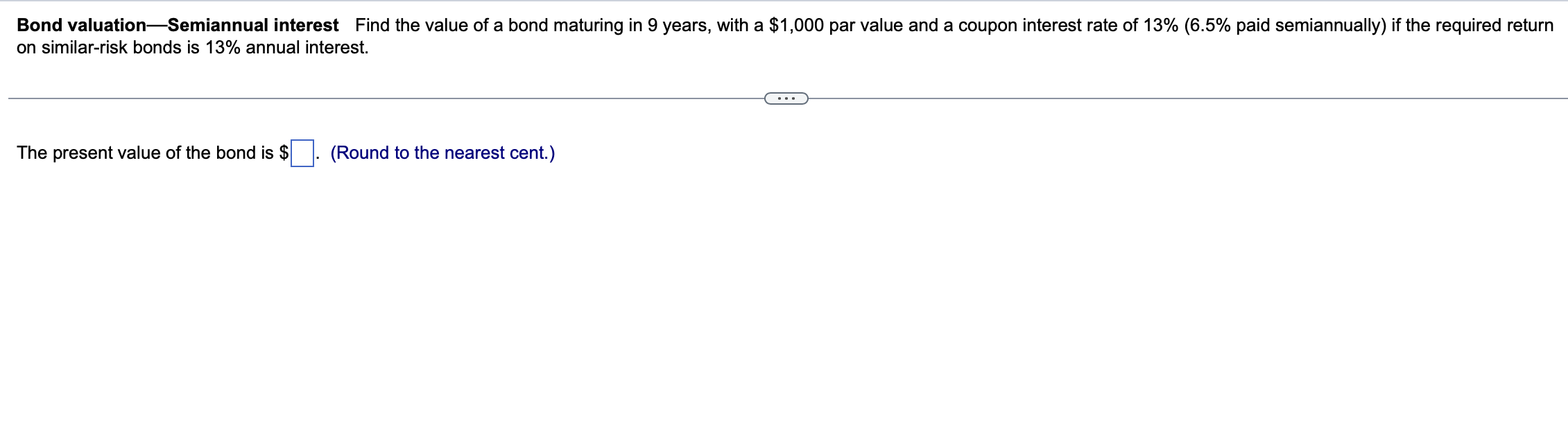of similar risk are currently earning a rate of return of 11%,