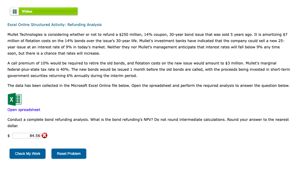  Video Excel Online Structured Activity: Refunding Analysis Mullet Technologies is considering