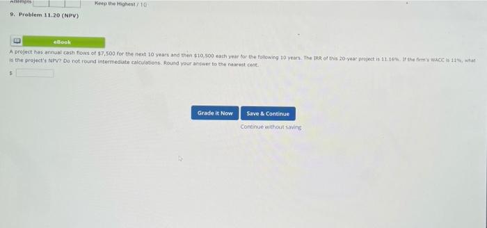  Abtemps Keep the Highest 10 9. Problem 11.20 (NPV) elook A