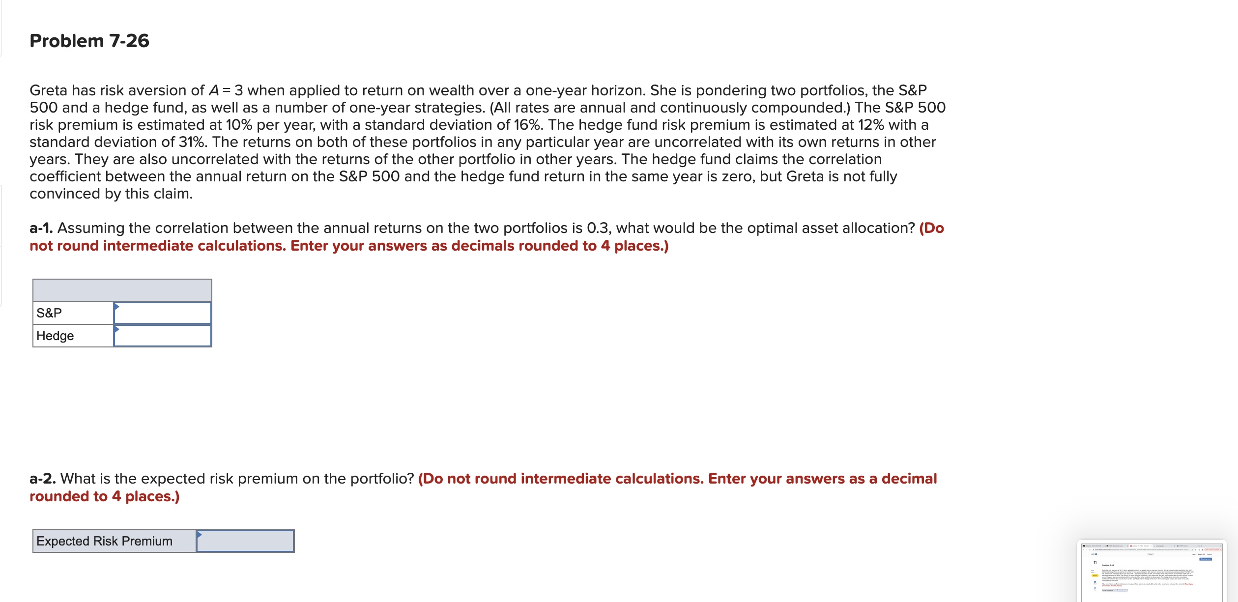 Greta has risk aversion of A=3 when applied to return on
