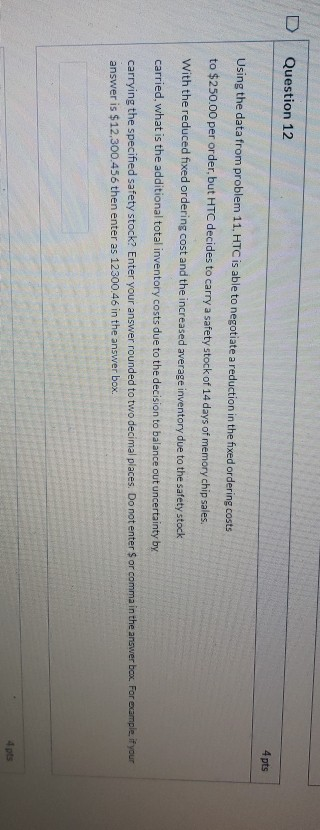  Question 12 4 pts Using the data from problem 11, HTC