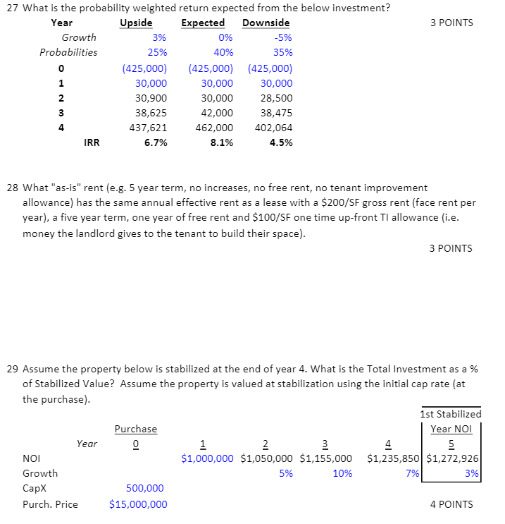  27 What is the probability weighted return expected from the below