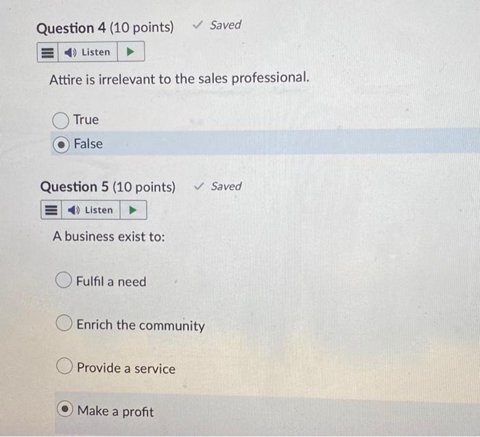  Saved Question 4 (10 points) E Listen Attire is irrelevant to