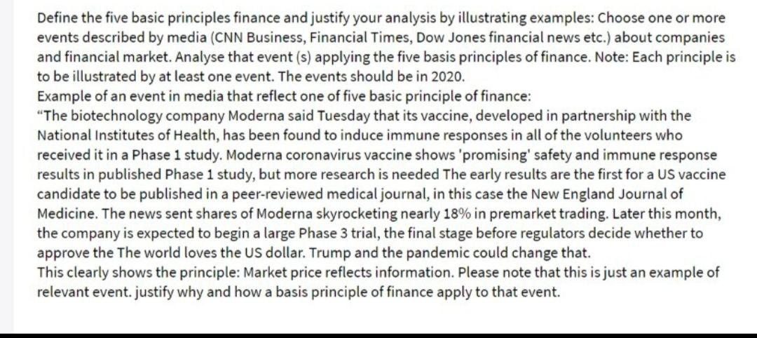  Define the five basic principles finance and justify your analysis by
