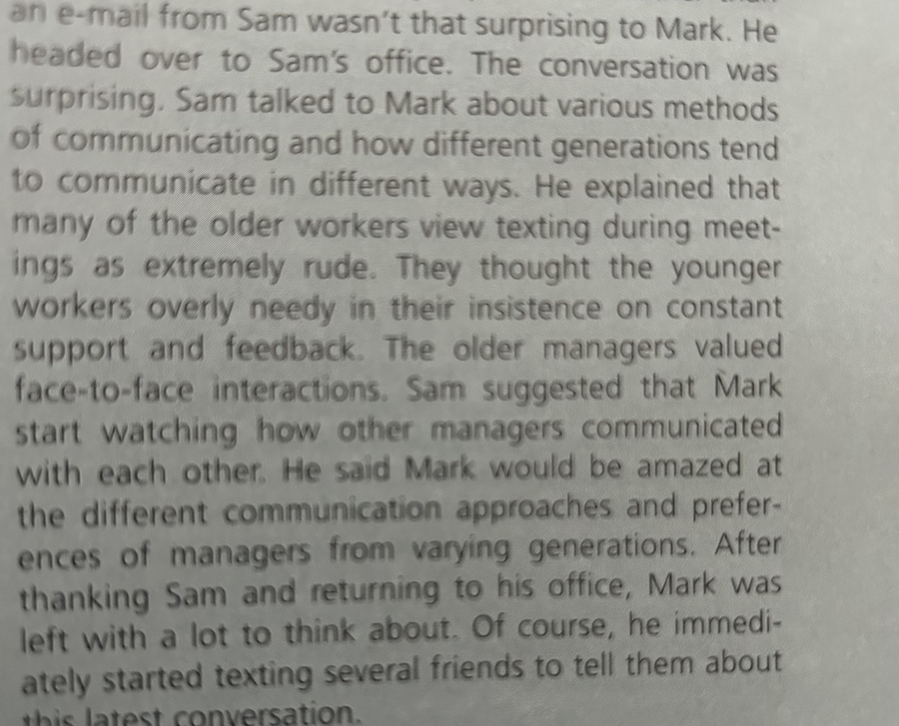 his network describing the situation and asking for feedback. Most of the