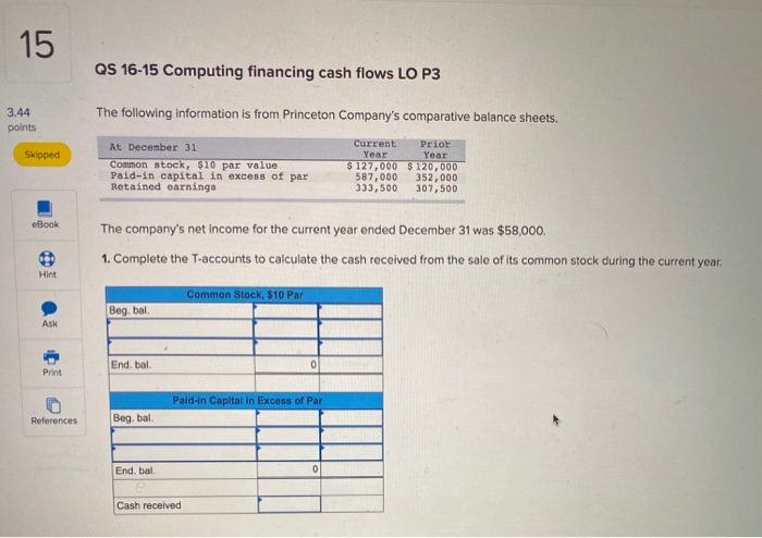  15 QS 16-15 Computing financing cash flows LO P3 3.44 points