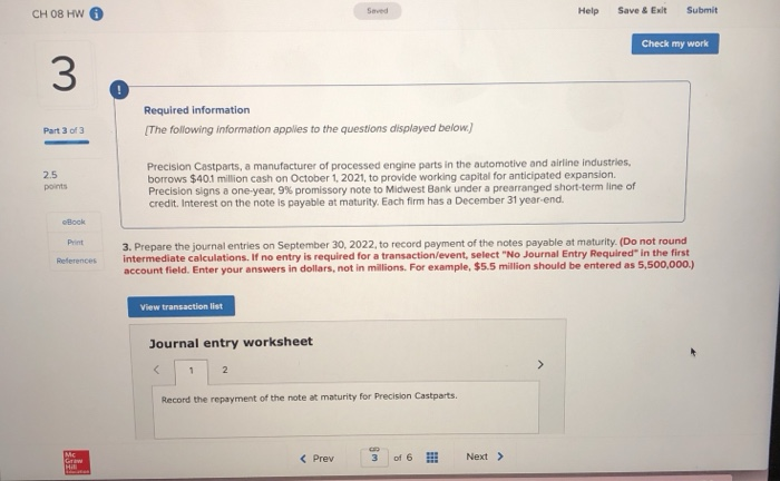  CH 08 HW 6 Help Save& Exit Submit Saved Check my